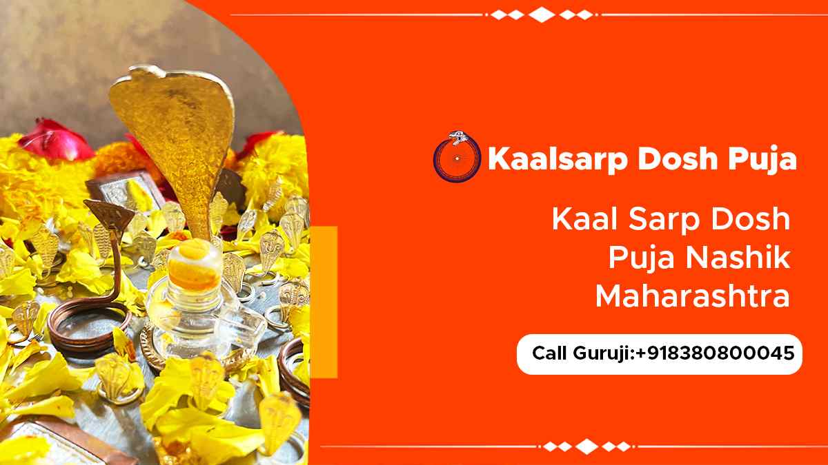 Kaal Sarp Dosh Puja Nashik Maharashtra