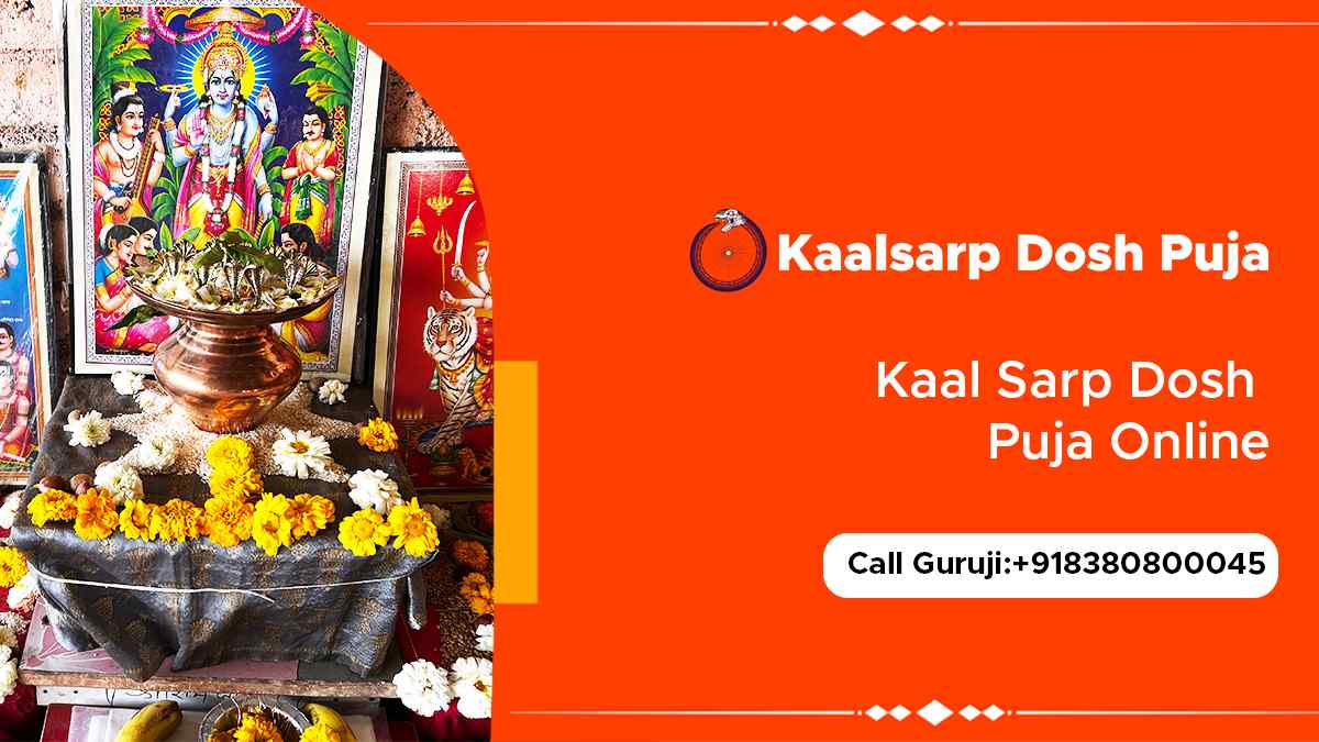 Kaal Sarp Dosh Puja Online
